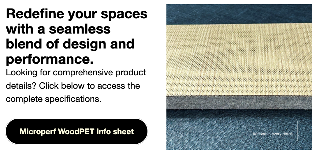 Introducing Microperf WoodPET – Where Design Meets Acoustic Performance ...
